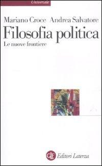 Filosofia politica: le nuove frontiere - Laterza