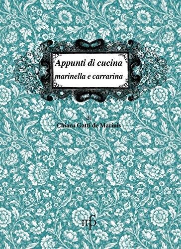 Appunti di cucina marinella e carrarina