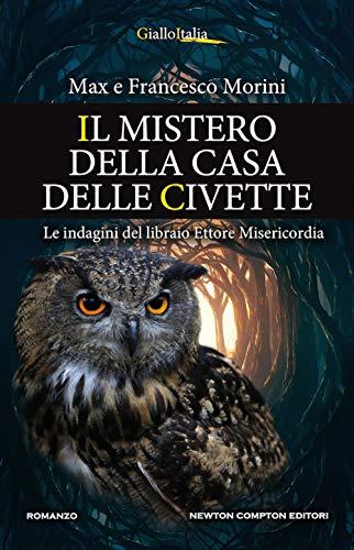 Il mistero della casa delle civette