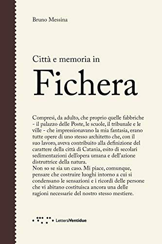 Città e memoria in Fichera