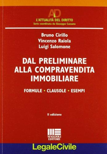 Dal preliminare alla compravendita immobiliare