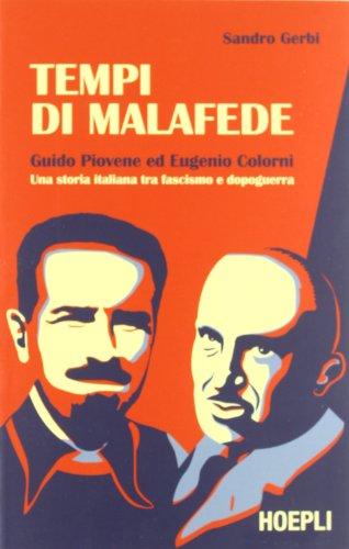 Tempi di malafede Guido Piovene ed Eugenio Colorni