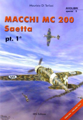 Macchi MC 200 Saetta Pt 1 - Aviolibri Special 5
