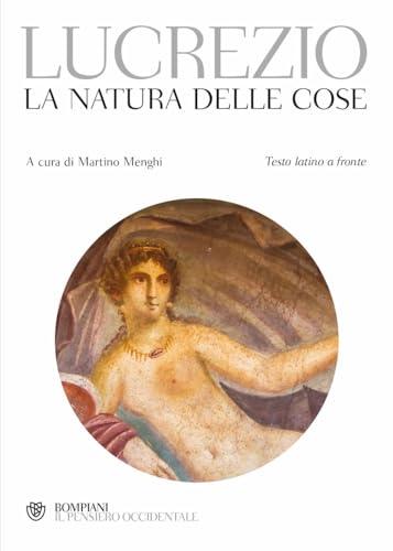 La natura delle cose - Lucrezio, Bompiani