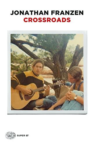 Crossroads di Jonathan Franzen - Einaudi
