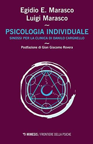 Psicologia individuale. Sinossi per la clinica