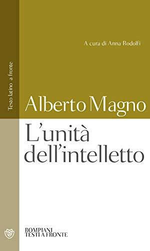 L'unità dell'intelletto. Testo latino a fronte