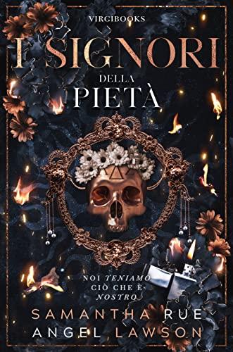 I Signori della pietà (I reali della Forsyth University Vol. 3)