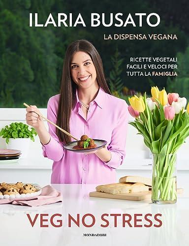 Veg no stress. La dispensa vegana.
