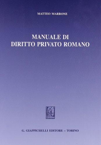 Manuale di Diritto Privato Romano