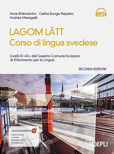 Lagom Lätt. Corso di lingua svedese. Livelli A1-A2