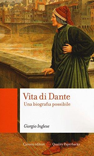 Vita di Dante: Una Biografia Possibile