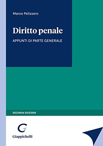 Diritto Penale - Compendio per non Giuristi