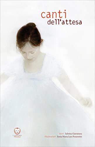 Canti dell'attesa (Il leone verde piccoli)