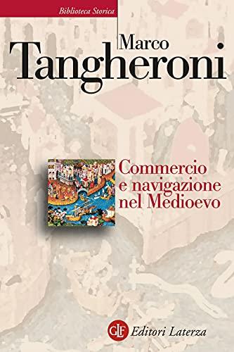 Commercio e navigazione nel Medioevo