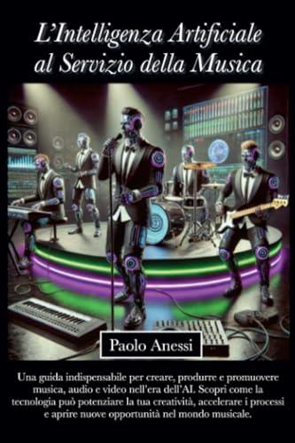 L'Intelligenza Artificiale al Servizio della Musica