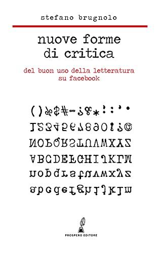 Nuove forme di critica del buon uso della letteratura su Facebook