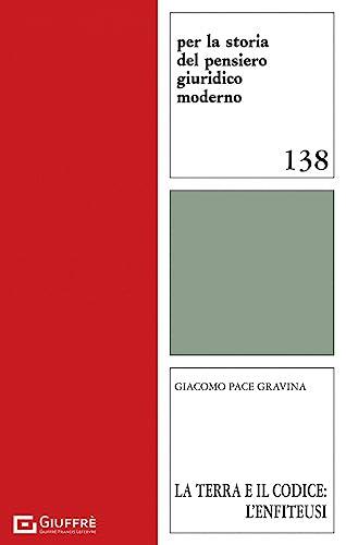 La terra e il codice: l'enfiteusi - Un'analisi storica e giuridica del contratto agrario