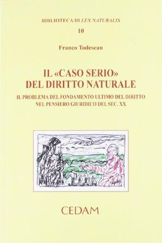 Caso serio diritto naturale