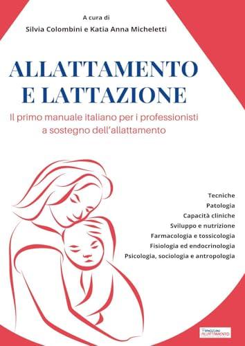 Allattamento e Lattazione - Manuale per Professionisti