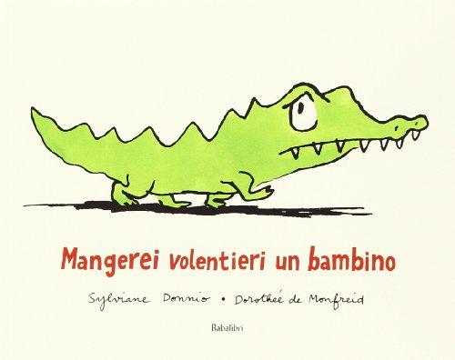 Mangerei volentieri un bambino - Bababum