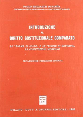 Introduzione al diritto costituzionale comparato: Le 
