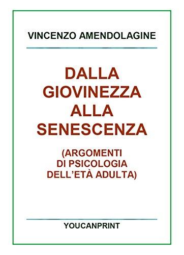 Dalla giovinezza alla senescenza: Un viaggio attraverso le età della vita