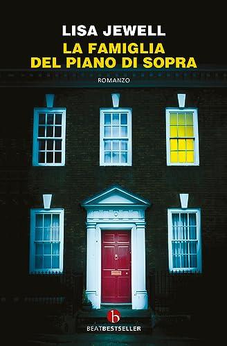 La famiglia del piano di sopra - Lisa Jewell