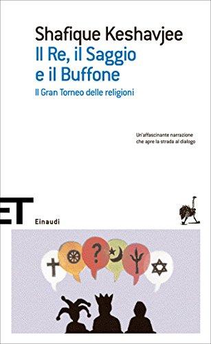 Il Re, il Saggio e il Buffone: Il Gran Torneo delle religioni