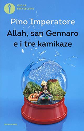 Allah, San Gennaro e i tre kamikaze