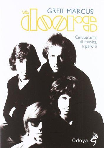 GREIL MARCUS - THE DOORS. CINQ