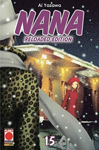 Nana. Reloaded edition (Vol. 15)
