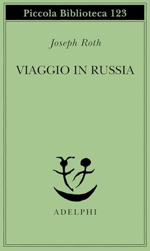 Viaggio in Russia - Joseph Roth