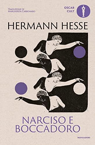 Narciso e Boccadoro - Hermann Hesse - Mondadori