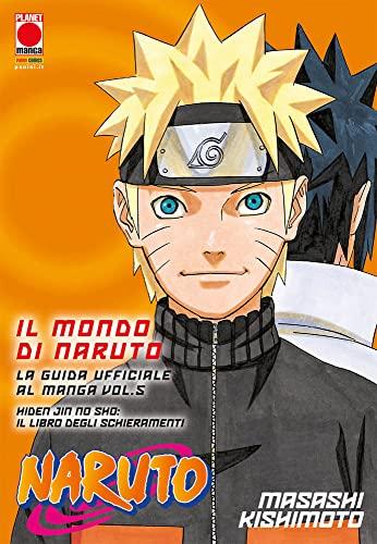 Il mondo di Naruto. La guida ufficiale al manga