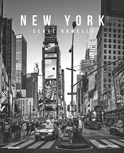New York. Ediz. inglese, francese e tedesca: Serge Ramelli