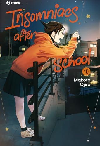 Insomniacs after school (Vol. 10)