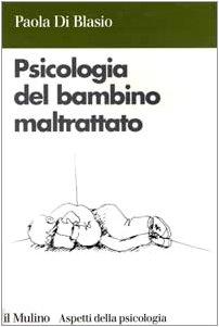 Psicologia del bambino maltrattato