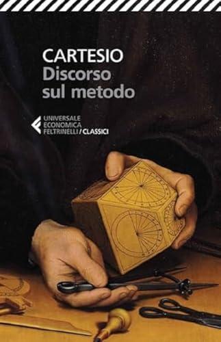 Discorso sul metodo (Italian Edition)