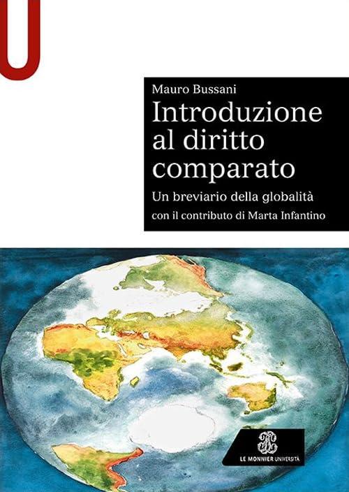 Introduzione al diritto comparato: un breviario della globalità