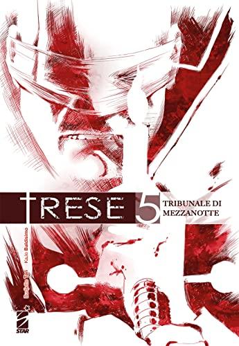 Trese. Tribunale di mezzanotte (Vol. 5)