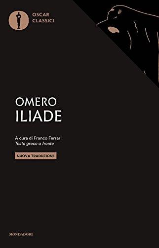 Iliade - Edizione Integrale