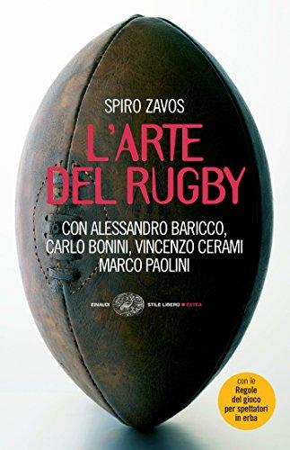 L'arte del rugby (Einaudi. Stile libero extra)