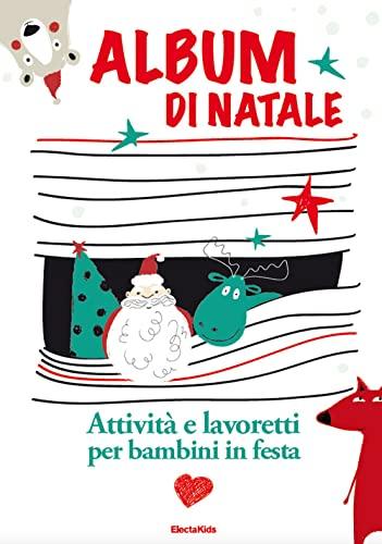 Album di Natale. Ediz. a colori. Con Prodotti vari