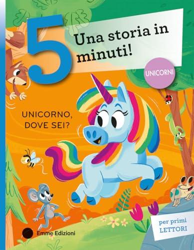 Unicorno, dove sei? Stampatello maiuscolo. Ediz. a colori