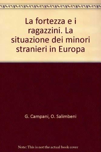 La Fortezza e i Ragazzini: La Situazione dei Minori Stranieri in Europa