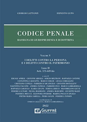 Codice Penale. Rassegna Di Giurisprudenza E Di Dottrina - Volume 6