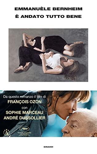 È andato tutto bene - Emmanuèle Bernheim