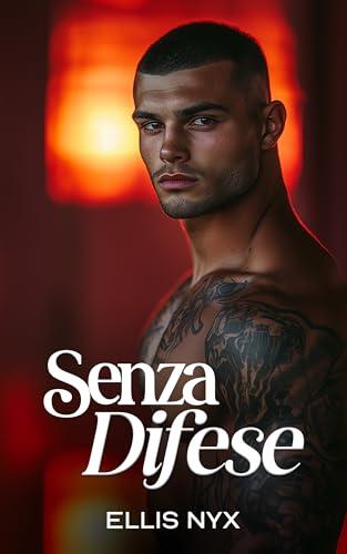Senza Difese (Lovelake Resort Vol. 3)