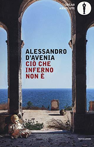 Ciò che inferno non è (Italian Edition)
